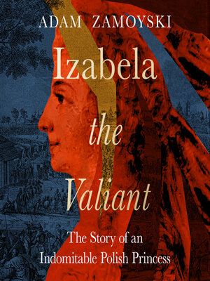 cover image of Izabela the Valiant